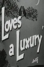 Póster de Love's a Luxury
