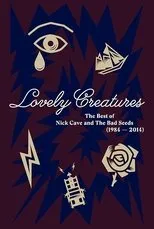 Póster de Lovely Creatures: The Best of Nick Cave & The Bad Seeds