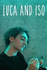 Póster de Luca and Iso