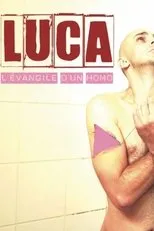 Póster de Luca, l'évangile d'un homo