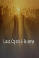 Póster de Lucas, Coppola & Kurosawa