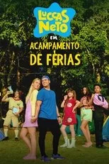 Póster de Luccas Neto em: Acampamento de Férias