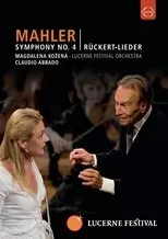 Póster de Lucerne Festival 2009 - Abbado conducts Mahler No. 4 Rückert Lieder