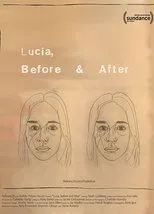 Póster de Lucia, Before and After