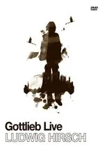 Póster de Ludwig Hirsch: Gottlieb Live