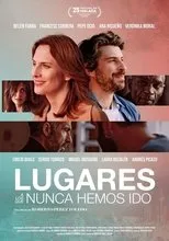 Póster de Lugares a los que nunca hemos ido