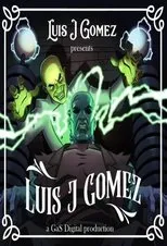 Póster de Luis J Gomez Presents Luis J Gomez
