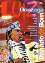 Póster de Luiz Gonzaga - Danado de Bom