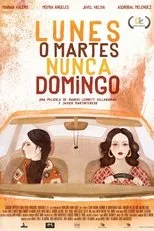 Póster de Lunes o Martes, nunca Domingo