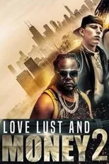 Póster de Lust Love & Money: Cali Luv