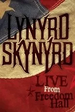 Póster de Lynyrd Skynyrd - Live from Freedom Hall