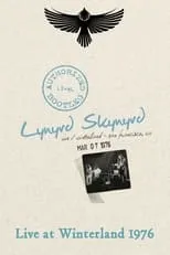 Póster de Lynyrd Skynyrd: Live at Winterland 1976