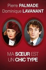 Póster de Ma sœur est un chic type