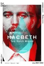 Póster de Macbeth: Too Much Blood