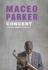 Póster de Maceo Parker - Bielska Zadymka Jazzowa 2016