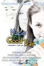 Póster de Macie on a Good Day