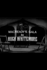 Póster de Macready's Gala