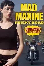 Póster de Mad Maxine: Frisky Road