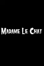Póster de Madame Le Chat
