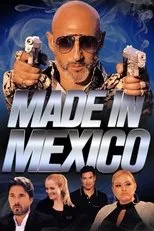 Póster de Made in Mexico