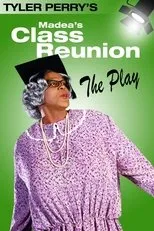 Póster de Madea's Class Reunion - The Play