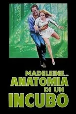 Póster de Madeleine, anatomia di un incubo