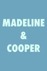 Póster de Madeline & Cooper