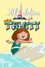 Póster de Madeline in Tahiti