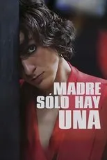 Póster de Madre sólo hay una