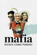 Póster de Mafia. ¡Estafa como puedas!