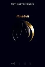 Póster de Magma - Mythes et légendes : volume I