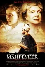 Póster de Mahpeyker: Kösem Sultan