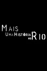 Póster de Mais Uma História no Rio