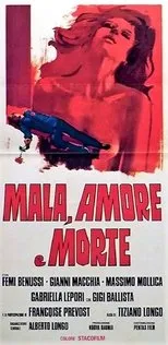 Póster de Mala, amore e morte