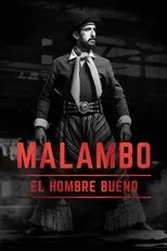 Póster de Malambo, el hombre bueno