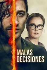 Póster de Malas Decisiones