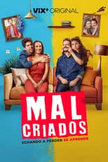 Póster de Malcriados
