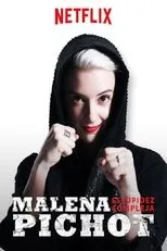Póster de Malena Pichot: Estupidez compleja