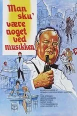 Póster de Man sku' være noget ved musikken