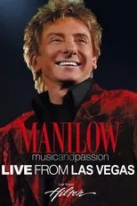 Póster de Manilow: Music and Passion