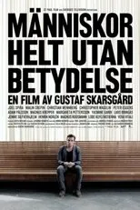 Póster de Människor helt utan betydelse