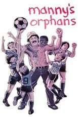 Póster de Manny's Orphans