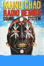 Póster de Manu Chao: Radio Bemba Sound System