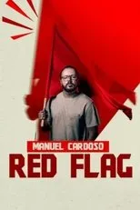 Póster de Manuel Cardoso: Red Flag