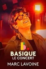 Póster de Marc Lavoine - Basique, le concert