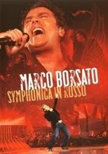 Póster de Marco Borsato - Symphonica in Rosso
