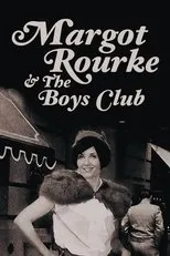 Póster de Margot Rourke & The Boys Club