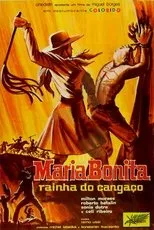 Póster de Maria Bonita, Rainha do Cangaço