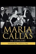 Póster de Maria Callas: In Concert - Hamburg (1959 & 1962)