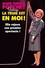Póster de Marie-Thérèse Porchet : La Truie est en moi !